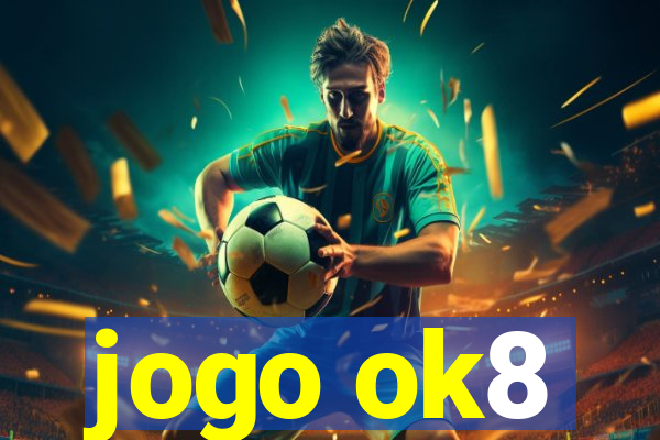 jogo ok8